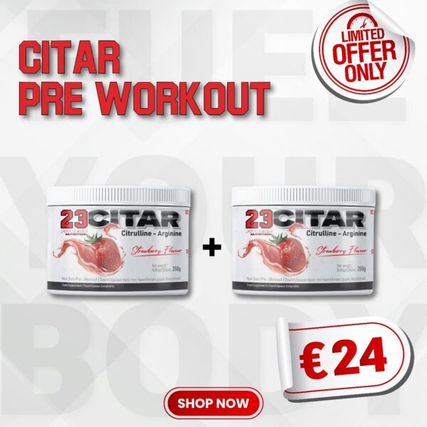 23 Fitness CITAR Pre Workout 1+1 FREE